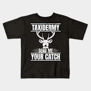 Taxidermist Deer Taxidermy Kids T-Shirt